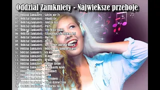 Oddział Zamknięty - Największe przeboje