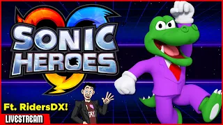 Demeech STREAMS Sonic Heroes?! Ft. @RidersDX