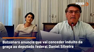 Bolsonaro anuncia que vai conceder indulto da graça a Daniel Silveira