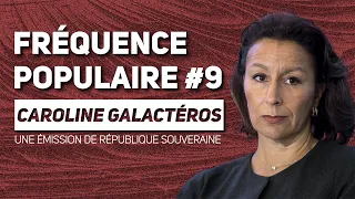 RÉALISME GÉOPOLITIQUE, Caroline Galactéros / FP#9