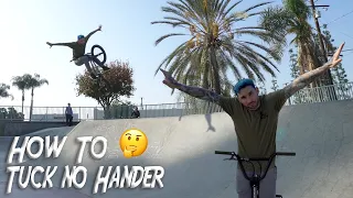 How To Tuck No Hander BMX