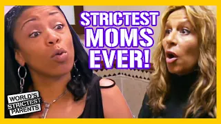 Meet the STRICTEST MOMs EVER! | Compilation