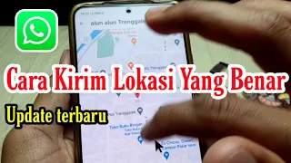 Cara Shareloc ( kirim alamat maps ) di aplikasi WhatsApp