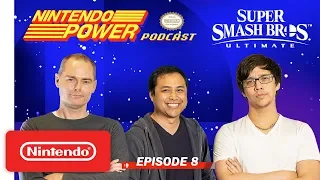 Fighting Game Blowout, ft. Super Smash Bros. Ultimate! | Nintendo Power Podcast