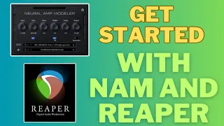 Getting started with Neural Amp Modeler (NAM) and Reaper!