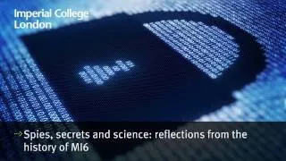 Briscoe Lecture 2011: Reflections from the history of MI6