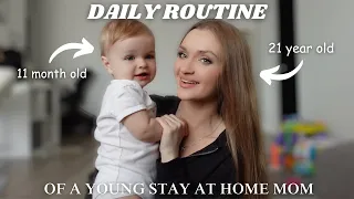 DAILY ROUTINE OF A YOUNG STAY AT HOME MOM