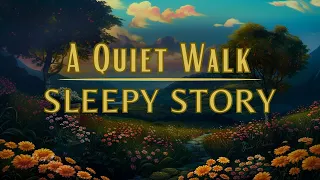 Extra SOOTHING Sleepy Story | A Quiet Walk through the Yorkshire Dales💤 Storytelling and Music