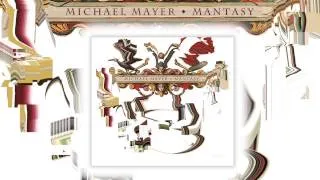 Michael Mayer - Good Times 'Mantasy' Album