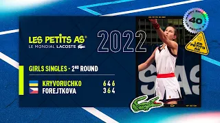 Les Petits As 2022 | Girls 2nd Round | Sofia Kryvoruchko vs. Eliska Forejtkova