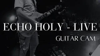 ECHO HOLY - LIVE // GUITAR CAM // RED ROCKS WORSHIP