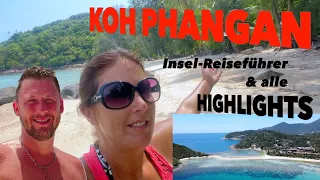 Koh Phangan - Thailand Urlaub 2023 schönste Insel - besser als Koh Samui - Reisebericht & Highlights