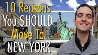 TOP 10 Reasons You SHOULD Move To New York City ? (From A Local)