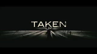 Original Trailer | Taken (2008)