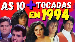 😮VOCÊ LEMBRA quais eram AS SERTANEJAS mais TOCADAS em 1994{ TOP10 das sertanejas mais tocadas 1994}