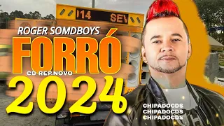 ROGER SOMDBOYS AO VIVO FESTA NA ROÇA REPERTORIO 2024