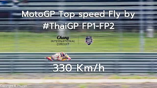 MotoGP #ThaiGP Top speed flyby [330 Km/h] Pure Sound FP1 FP2 session