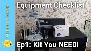 Setting Up A Saltwater Tank: Equipment Checklist - Part 1 Kit You NEED (& What It Costs)