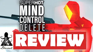 SUPERHOT: MIND CONTROL DELETE Review - What's It Worth?