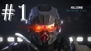 Прохождение Killzone: Shadow Fall ( В плену сумрака) #1