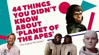 44 Facts You Didn't Know About Planet of the Apes