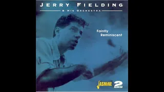 Jerry Fielding & His Orchestra   "These Foolish Things" 2006