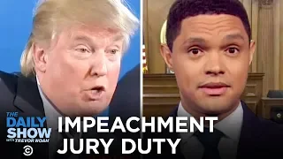 Trump Impeachment Trial Juror Orientation | The Daily Show