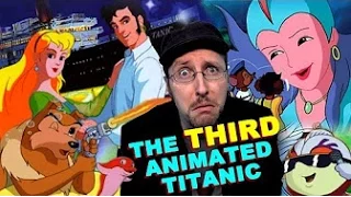 The 3rd Animated Titanic Movie (Tentacolino) - Nostalgia Critic Cricket