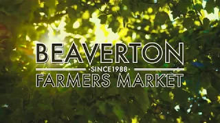 Beaverton Farmers Market   Summer 2017