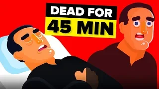 Man Dead For 45 Minutes Comes Back to Life