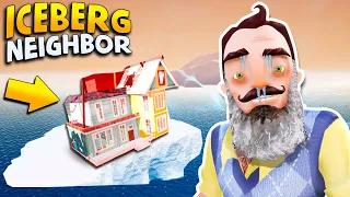 Putting The Neighbor’s House ON AN ICEBERG!!! | Hello Neighbor Gameplay (Mods)