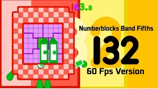 Numberblocks Band Fifths 132 !!!!! ( 60 Fps [Aka 80 Fps] )