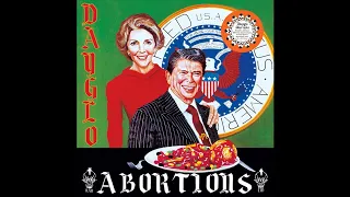 Dayglo Abortions (Canada) - Feed Us A Fetus (Full Length) 1986