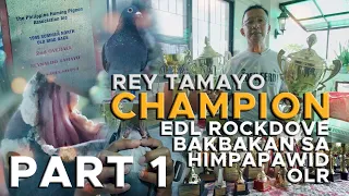 VIRAL FANCIER!!! REY TAMAYO BAKBAKAN SA HIMPAPAWID CHAMPION SEASON 4 PART 1