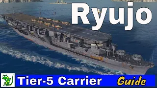 Ryujo (Japanese Carrier) -World of Warships Legends -  Guide