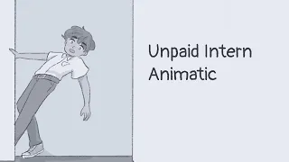 Unpaid Intern - Bo Burnham OC Animatic