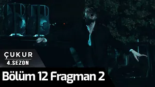 Çukur 4.Sezon 12.Bölüm 2.Fragman