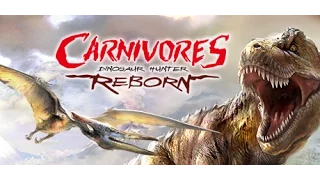 Carnivores Dinosaur Hunter Reborn PC Gameplay HD