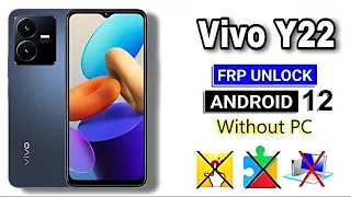 Vivo Y22 Frp Bypass Android 12 | Vivo Y22 (V2207) Google Account Remove Without Pc | 100% Free