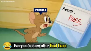 Everyone's story after Final Exam ~ Funny Meme ~ Edits MukeshG