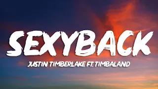 Justin Timberlake - SexyBack (Lyrics) feat Timbaland