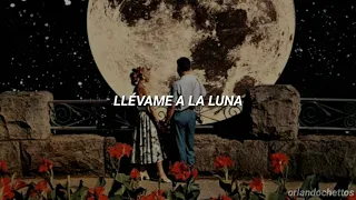 Frank Sinatra - Fly Me To The Moon (Subtitulada en español)