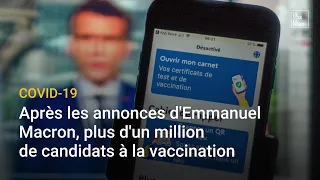 Covid-19: après les annonces d'Emmanuel Macron, plus d'un million de candidats à la vaccination