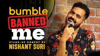Breakup & Dating Apps - Stand up Comedy ft. Nishant Suri
