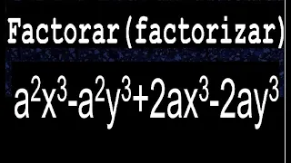 a2x3-a2y3+2ax3-2ay3 factorar descomponer factorizar polinomios varios metodos