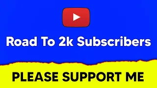 Road to 2k Subscribers || Please Support me guy's 😢