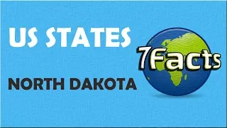 7 Facts about North Dakota