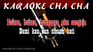 Demi kau dan si buah hati_Pance F Pondaag Karaoke Teks Versi Chacha