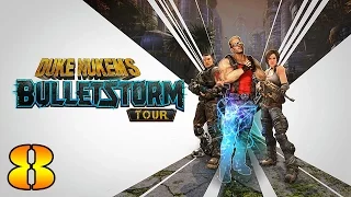 Bulletstorm: Full Clip Edition/Remaster Gameplay - Duke Nukem's Tour Part 8 [No Commentary 60FPS]