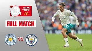 FULL MATCH | Leicester City v Manchester City | Community Shield 2021